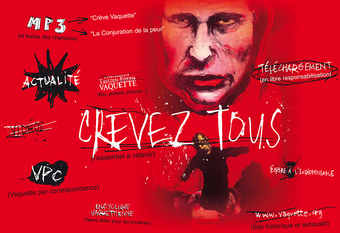 Crevez tous, nouveaux CD et spectacle de l'IndispensablE Tristan-Edern VAQUETTE