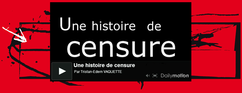 Lien vers page Une histoire de censure